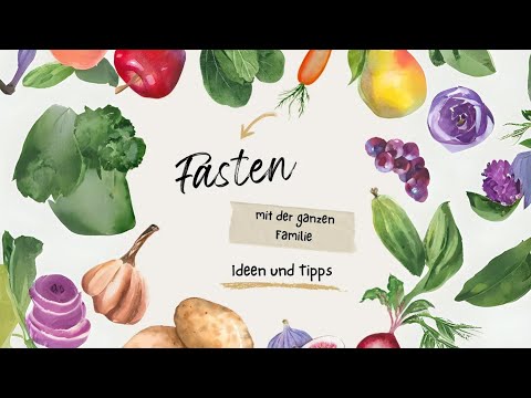 Fastenideen für die ganze Familie