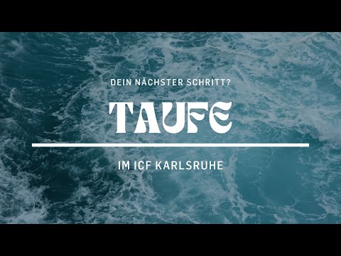 TAUFE | ICF KARLSRUHE